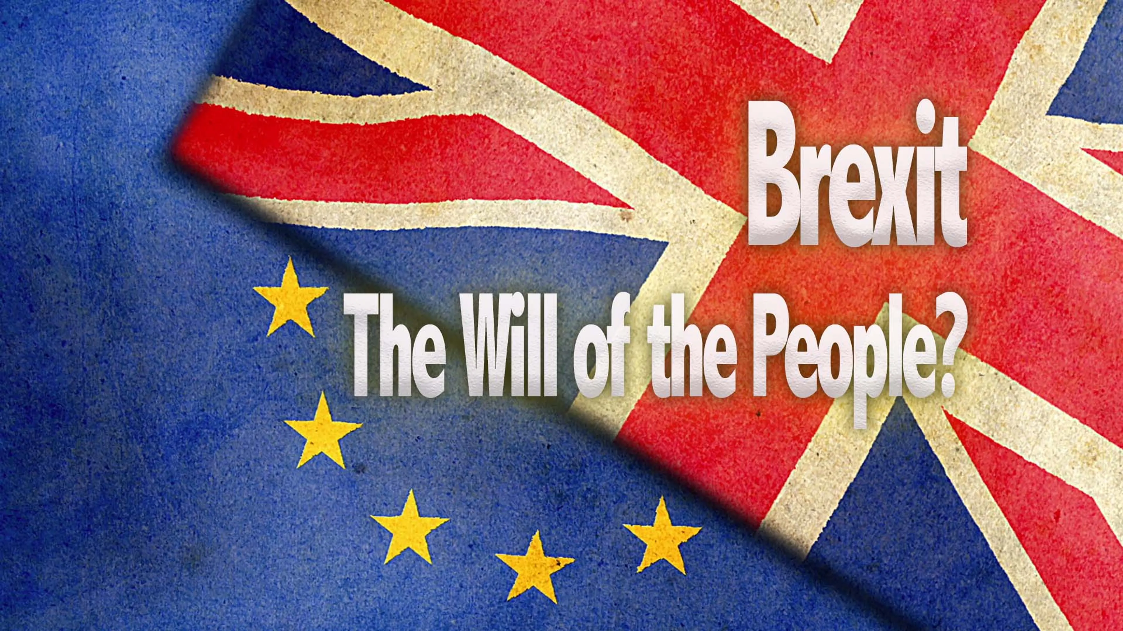 Brexit: The Will of the People? poster